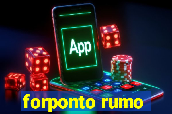 forponto rumo
